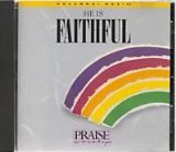 He Is Faithful (Hosanna Musics Praise and Worship)