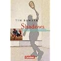 Cornelsen Senior English Library - Fiction: Ab 10. Schuljahr - Shadows: Textband mit Annotationen