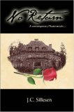 No Return: A Contemporary Phantom Tale