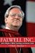 Falwell Inc.: Inside a Religious, Political, Educational, and Business Empire
