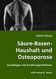 S�ure-Basen-Haushalt und Osteoporose