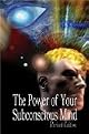 The Power of Your Subconscious Mind