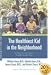The Healthiest Kid in the Neighborhood: Ten Ways to Get Your Family on the Right Nutritional Track (Sears Parenting Library)