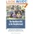 The Healthiest Kid in the Neighborhood: Ten Ways to Get Your Family on the Right Nutritional Track (Sears Parenting Library)