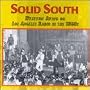 Solid South: Western Swing On Los Angeles Radio 1950s