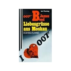 Liebesgr��e aus Moskau. 007 James Bond.