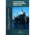 The role of Baltic local authorities in responding to major oil spills (Local and Regional Action, No. 4) book cover