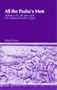 All the Pashas Men: Mehmed Ali His Army and the Making of Modern Egypt