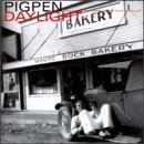 Daylight by Pigpen