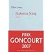 Alabama Song - Prix Goncourt 2007