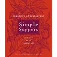 Cheap Moosewood Restaurant Simple Suppers: Fresh Ideas for the Weeknight Table