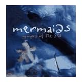 mermaids nymphs of the sea