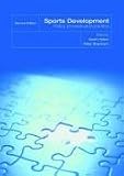 Sports Development: Policy, Process and Practice