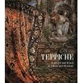 Teppiche.Tradition und Kunst in Orient und Okzident