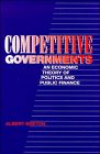 Competitive Governments: An Economic Theory of Politics and Public Finance
