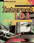 Internet 101: A College Student s Guide