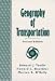 Geography of Transportation by Edward James Taaffe ISBN 0133685721
