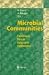Microbial Communities: Functional Versus Structural Approaches