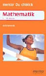 Mentor Durchblick Mathematik, Arithmetik - Julia Inthorn, Theo Waibel