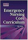 Emergency Nursing Core Curriculum (Emergency Nursing Core Curriculum (Jordan)) ENA