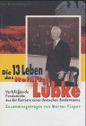Die dreizehn Leben des Heinrich L�bke - Werner Pieper