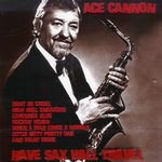 Have Sax Will Travel