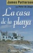 La Casa De La Playa/ The Beach House