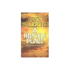 A Hostile Place