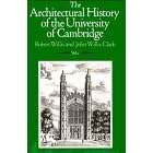 The Architectural History of the University of Cambridge and of the Colleges of Cambridge and Eton 3 volume set (paperback)
