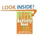 The Gift of ADHD Activity Book: 101 Ways to Turn Your Child's Problems into Strengths (Companion)