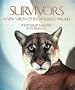 Survivors: A New Vision of Endangered Wildlife