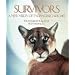 Survivors: A New Vision of Endangered Wildlife