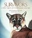 Survivors: A New Vision of Endangered Wildlife