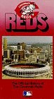 Reds:Official History of Cincinnati [VHS]