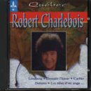 Revue Robert Charlebois  / Best of Robert Charlebois
