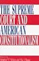 The Supreme Court and American Constitutionalism