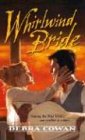  : Whirlwind Bride (Harlequin Historical Series)
