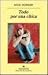 Todo por una chica (Paperback)