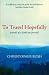To Travel Hopefully