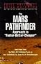 The Mars Pathfinder Approach to "Faster-Better-Cheaper"