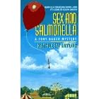 Sex and Salmonella: A Tory Bauer Mystery (Tory Bauer Series)
