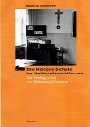 Die H�here Schule im Nationalsozialismus. Zur Ideologisierung von Bildung und Erziehung - Barbara Schneider