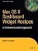 Book Mac OS X Dashboard Widget Recipes: A Problem-solution Approach (A Problem-Solution Approach)