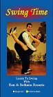 Swing Time: Intermediate [VHS]
