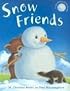 Snow Friends