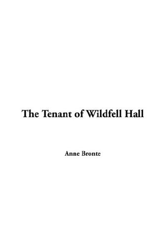 The Tenant of Wildfell Hall