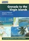 Grenada to the Virgin Islands: A Cruising Guide to the Lesser Antilles