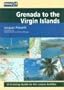 Grenada to the Virgin Islands: A Cruising Guide to the Lesser Antilles (Imray Cruising Guide)