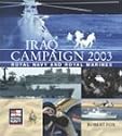 Iraq Campaign 2003: Royal Navy and Royal Marines
