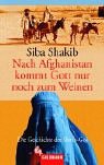 Nach Afghanistan kommt Gott nur noch zum Weinen.